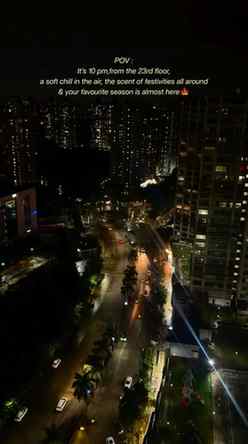 “Pune nights, 23 floors up🌃🍂”
(Ssayannti Sings,Ssayannti