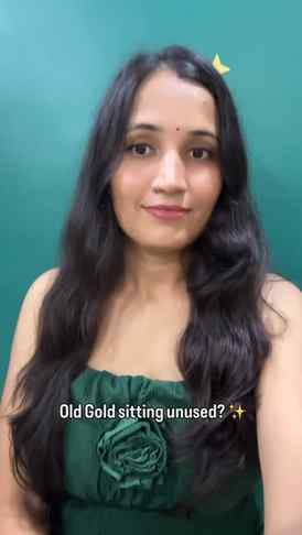 Your gold has never lost its value.
Maybe it’s time its desi