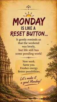 Monday didn’t come to spoil the weekend…
it came to remind u