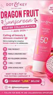 ✨ DOT & KEY Dragon Fruit Sunscreen Barter Collaboration – Au