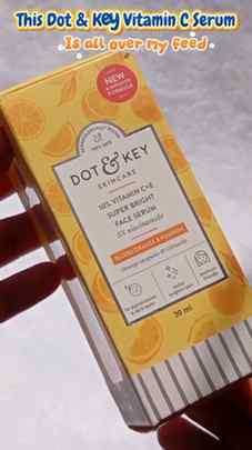 I finally tested the viral Dot & Key Vitamin C Serum and oka