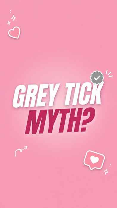 Grey Tick Myth
Instagram grey tick, Instagram grey tick rea