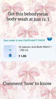 Want to buy bebodywise body wash at just rs.1 
Comment 'how 