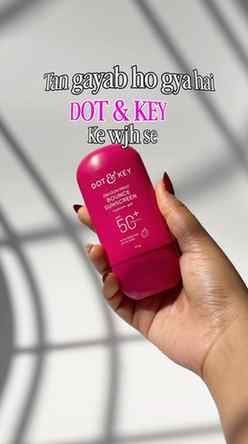 Dot And Key Paglu 🎀
@dotandkey.skincare
.
.
.
#dotandkey