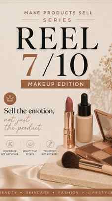 Reel - 7/10 Makeup edition
Makeup doesn’t sell because it l