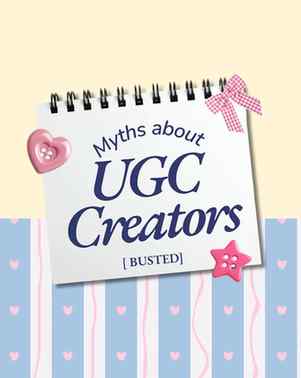 "Myths about UGC creators — busted 🌸 If you're thinking of