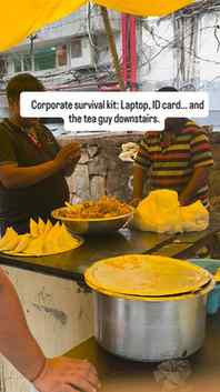 Trust me… if there wasn’t a tea and samosa stall outside the